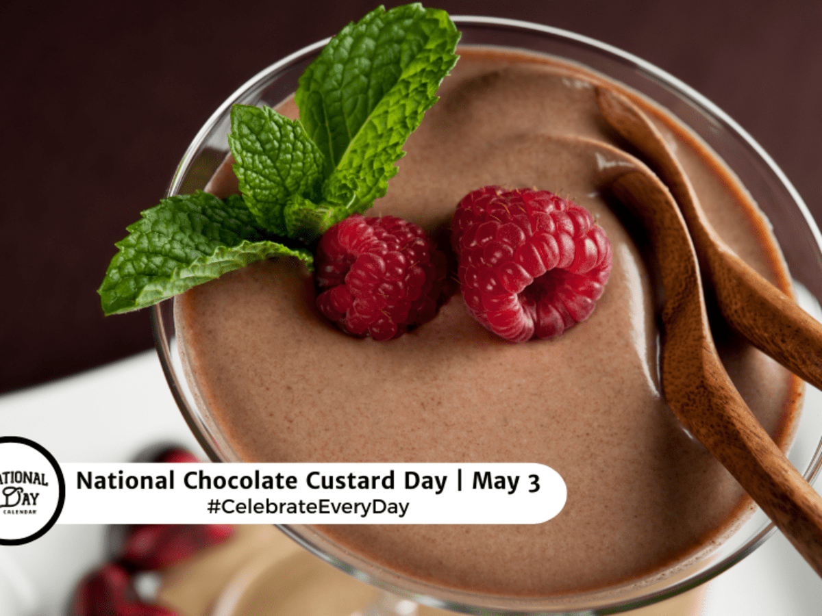 national-chocolate-custard-day--may-3.png