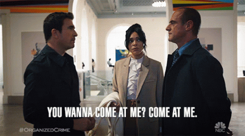 You Wanna Come At Me Come At Me Elliot Stabler GIF