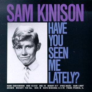 Sam_Kinison_Have_You_Seen_Me_Lately.jpg