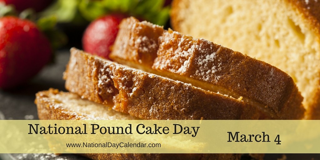 National-Pound-Cake-Day-March-4-1024x512.jpg