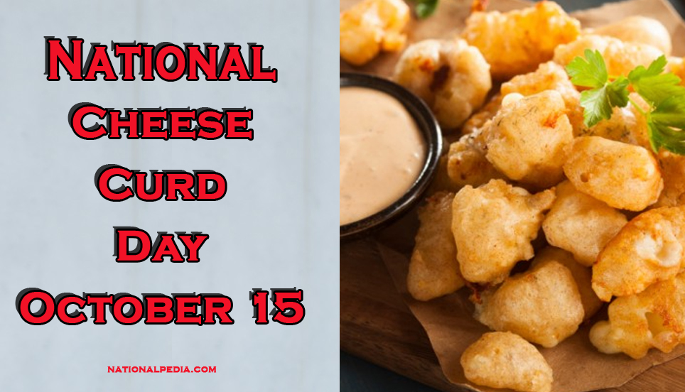 National-Cheese-Curd-Day-October-15.jpg