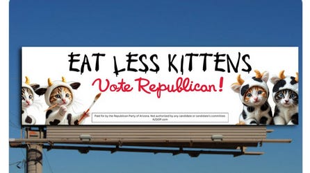 75166360007-screenshot-20240910-at-155128-2-republican-party-of-arizona-on-x-new-azgop-billboard-alert-eat-less-kittens-vote-republican-this-campaign-highlights-just-how-horrific-things-have-become-under-the-failed-po.png