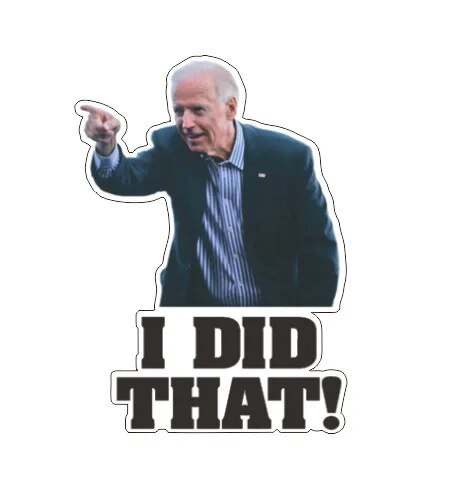 100pcs-joe-biden-funny-sticker-that-s-all-me-i-did-that-3inch-joe-biden-decal.jpg