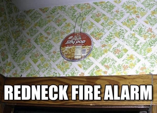 redneck-inventions-fire-alarm.jpg