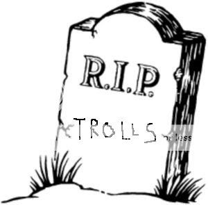 RIP-Trolls.jpg