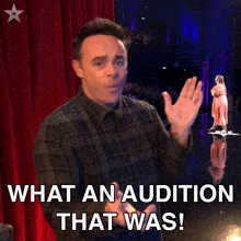 What A Audition That Was Anthony Mcpartlin GIF - What A Audition That Was Anthony Mcpartlin Britain'S Got Talent GIFs